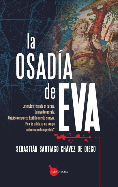 La Osadía de Eva - Sebastian Santiago Chavez de Diego