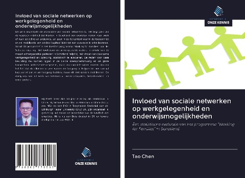 Invloed van sociale netwerken op werkgelegenheid en onderwijsmogelijkheden - Tao Chen