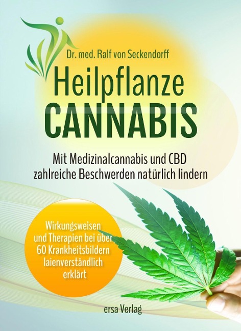 Heilpflanze Cannabis - Ralf von Seckendorff