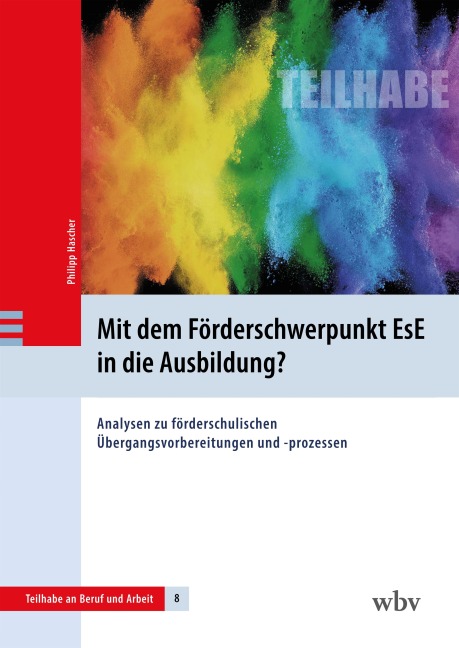 Mit dem Förderschwerpunkt EsE in die Ausbildung? - Philipp Hascher