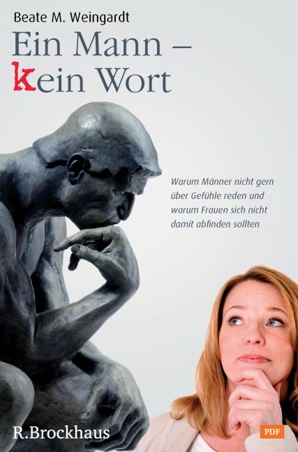 Ein Mann - kein Wort - Beate M. Weingardt
