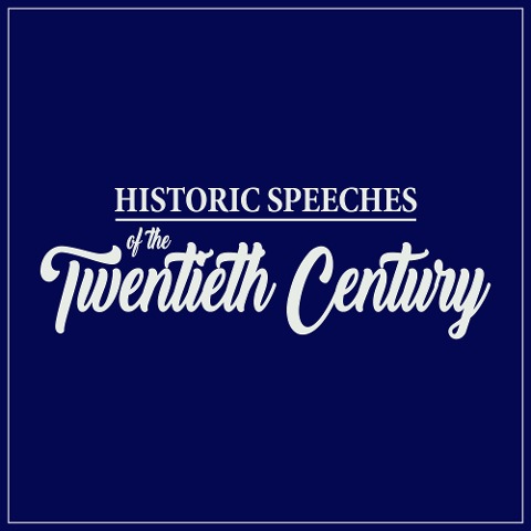 Historic Speeches of the Twentieth Century - Adlai Stevenson