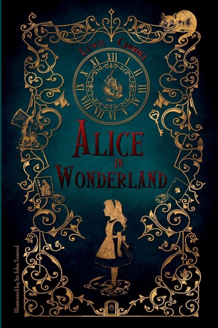 Alice in Wonderland - Lewis Carroll
