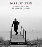 Cover-Bild zum Titel 'Das pure Leben. Die späten Jahre 19751990' von ''