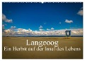 Langeoog ¿ Ein Herbst auf der Insel des Lebens (Wandkalender 2024 DIN A2 quer), CALVENDO Monatskalender - Tobias Thiele