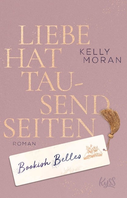 Bookish Belles - Liebe hat tausend Seiten - Kelly Moran