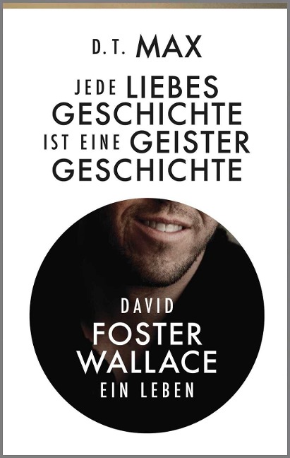 Jede Liebesgeschichte ist eine Geistergeschichte - Daniel Max