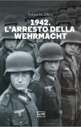 Cover-Bild zum Titel '1942. L'arresto della Wehrmacht' von 'Robert M. Citino'