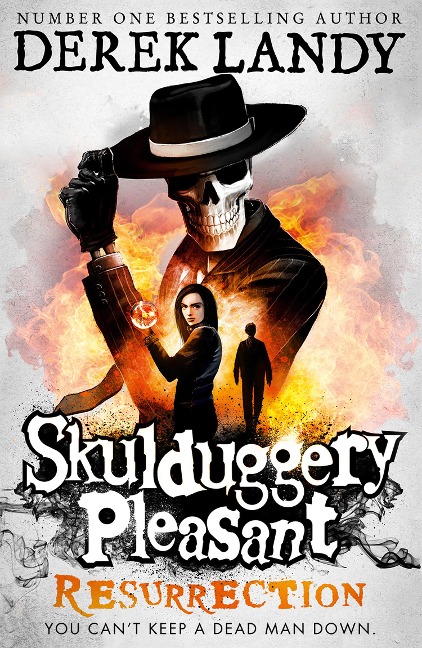 Skulduggery Pleasant 10. Resurrection - Derek Landy