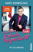 Cover-Bild zum Titel 'Frisch hapeziert' von 'Hape Kerkeling'