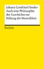  Auch eine Philosophie der Geschichte zur Bildung der Menschheit