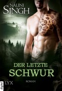 Cover-Bild zum Titel 'Der letzte Schwur' von 'Nalini Singh'