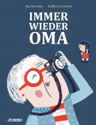Cover-Bild zum Titel 'Immer wieder Oma' von 'Ilan Brenman'