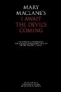 Cover-Bild zum Titel 'I Await the Devil's Coming' von 'Mary Maclane'