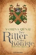 Cover-Bild zum Titel 'Der Ritter der Könige' von 'Sabrina Qunaj'