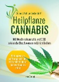 Cover-Bild zum Titel 'Heilpflanze Cannabis' von 'Ralf von Seckendorff'