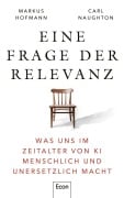 Cover-Bild zum Titel 'Eine Frage der Relevanz' von 'Markus Hofmann, Carl Naughton'