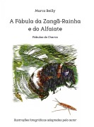 A Fábula da Zangã-Rainha e do Alfaiate - Marco Reilly