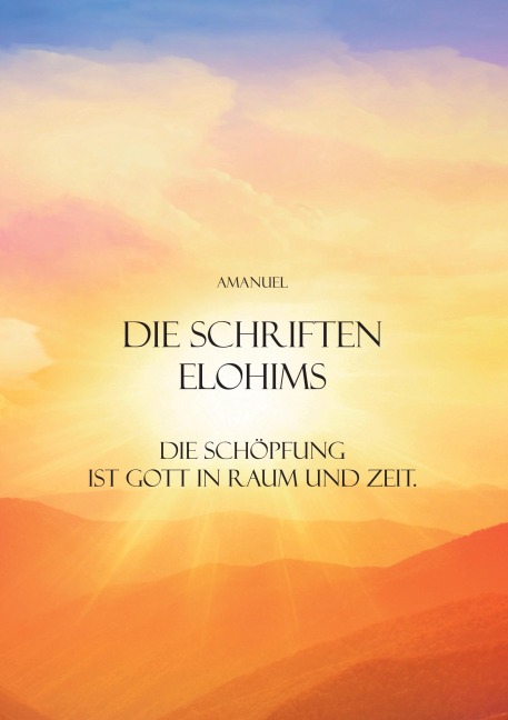 Die Schriften Elohims - Amanuel