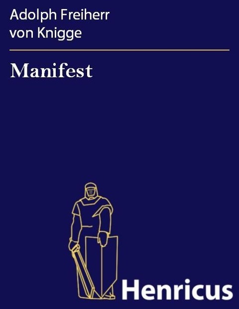 Manifest - Adolph Freiherr von Knigge