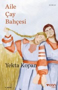 Cover-Bild zum Titel 'Aile Cay Bahcesi' von 'Yekta Kopan'