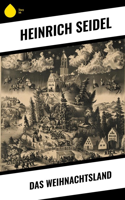 Das Weihnachtsland - Heinrich Seidel