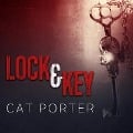 Cover-Bild zum Titel 'Lock & Key' von 'Cat Porter'