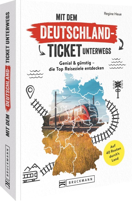 Mit dem Deutschland-Ticket unterwegs - Regine Heue