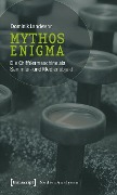 Cover-Bild zum Titel 'Mythos Enigma' von 'Dominik Landwehr'