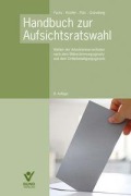 Cover-Bild zum Titel 'Handbuch zur Aufsichtsratswahl' von 'Harald Fuchs, Roland Köstler, Lasse Pütz, Jan Grüneberg'