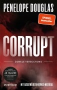 Cover-Bild zum Titel 'Corrupt - Dunkle Versuchung' von 'Penelope Douglas'
