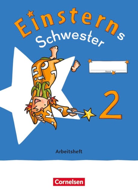 Einsterns Schwester - Sprache und Lesen  2. Schuljahr. Arbeitsheft - 