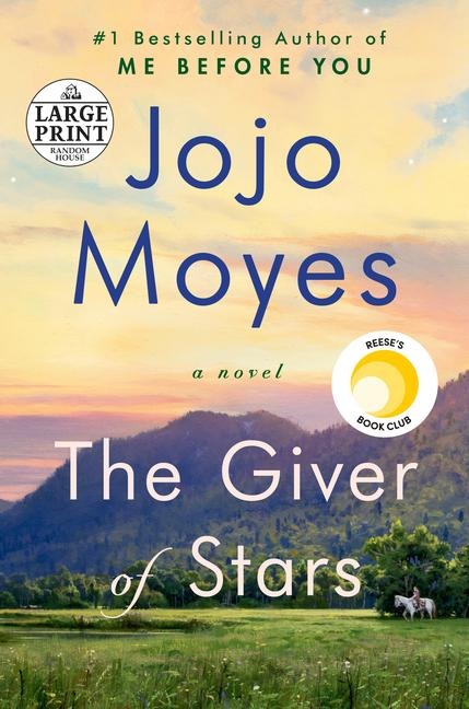 The Giver of Stars - Jojo Moyes
