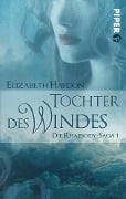 Cover-Bild zum Titel 'Tochter des Windes' von 'Elizabeth Haydon'