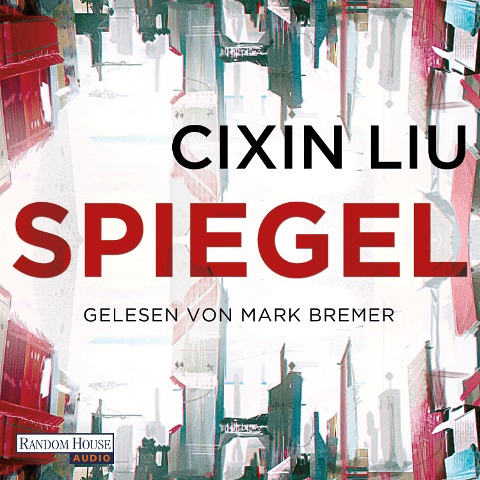 Spiegel - Cixin Liu