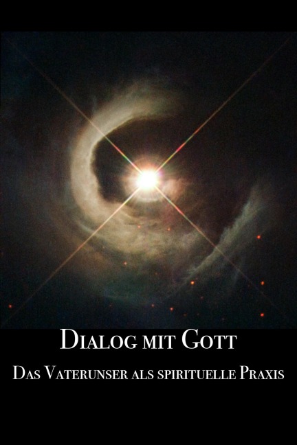 Dialog mit Gott - Martin Franz