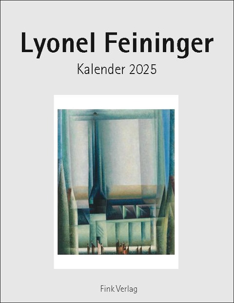 Lyonel Feininger 2025 - 