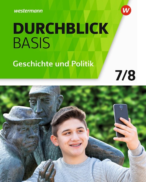 Durchblick Basis Geschichte und Politik 7 / 8. Geschichte und Politik. Schulbuch. Niedersachsen - 