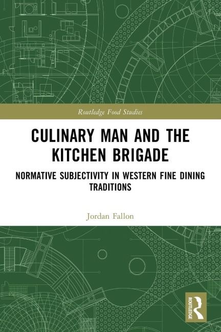 Culinary Man and the Kitchen Brigade - Jordan Fallon