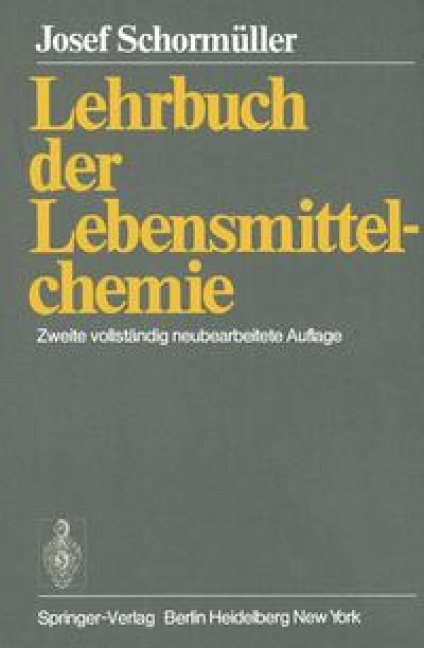 Lehrbuch der Lebensmittelchemie - J. Schormüller