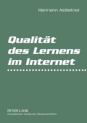 Cover-Bild zum Titel 'Qualität des Lernens im Internet' von 'Hermann Astleitner'