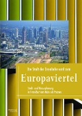 Cover-Bild zum Titel 'Die Stadt der Eisenbahn wird zum Europaviertel' von ''