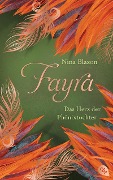 Cover-Bild zum Titel 'FAYRA - Das Herz der Phönixtochter' von 'Nina Blazon'