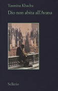 Cover-Bild zum Titel 'Dio non abita all'Avana' von 'Yasmina Khadra'
