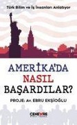 Cover-Bild zum Titel 'Amerikada Nasil Basardilar' von 'Ebru Eksioglu'