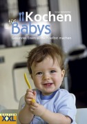 Cover-Bild zum Titel 'Kochen für Babys' von 'Sonja Sammüller'