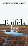 Cover-Bild zum Titel 'Teufels Tag' von 'Andrew Michael Hurley'
