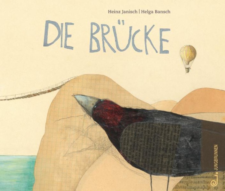 Die Brücke - Heinz Janisch