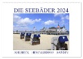 Die Seebäder 2024 (Wandkalender 2024 DIN A2 quer), CALVENDO Monatskalender - Susanne Fuchs