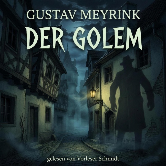 Der Golem - Gustav Meyrink